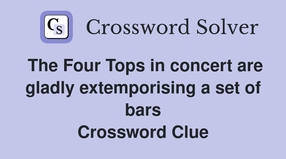 The Four Tops in concert are gladly extemporising a set of bars